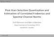 Post-User-Selection Quantization and Estimation of ...ebjornson/presentation_pimrc2008.pdfPIMRC 2008 Björnson, Ottersten 1 Post-User-Selection Quantization and Estimation of Correlated