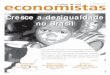 ÓRGÃO OFICIAL DO CORECON-RJ E SINDECON-RJ Cresce a ... · Brasil mais desigual desigualdade social e a distribuição da renda permanecem sendo o grande desafio do Brasil, mais