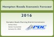 Hampton Roads Economic Forecast 2016Management Federal Government Real Estate, Rentals, & Leasing Healthcare & Social Assistance Education Services Finance & Insurance Construction