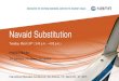 Navaid Substitution · 2016-02-01 · Navaid Substitution • Navaid Substitution: Using a suitable RNAV system as a substitute means of navigation during approaches without “GPS”