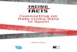 FACING FACTS · The Facing all the Facts project used interactive workshop methods, in-depth interviews, graphic design and desk research to understand and assess frameworks and actions
