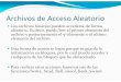 Archivos de Acceso Aleatoriogalia.fc.uaslp.mx/~rmariela/programacion/unidad62.pdf · 2012-02-25 · Archivos de Acceso Aleatorio Los archivos binarios pueden accederse de forma aleatoria