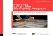 Fisheries Long Term Monitoring Program · Department of Primary Industries and Fisheries Queensland PR 06–2611 This document may be cited as: Turnbull, C.T, and Atfield, J.C. (2007)