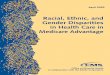 Racial, Ethnic, and Gender Disparities in Health Care in ... · The results presented in this report lead to a conclusion that quality ... Those who endorsed Hispanic ethnicity were