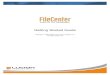 Getting Started Guide - FileCenter · FileCenter Getting Started Guide Page 4 of 12 All Users. By installing FileCenter for all users, every user of the computer will share the same