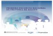 Primera Edición - Buenos Aires - ECOM · Primera Encuesta Nacional de Factores de Riesgo Primera Edición - Buenos Aires Ministerio de Salud de la Nación, 2006. ISBN 950-38-0039-0