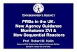 PRBs PRBs in the UK: in the UK: New Agency …...PRBs PRBs in the UK: in the UK:New Agency Guidance New Agency Guidance Monkstown ZVI & ZVI & New Sequential Reactors Prof. Robert M