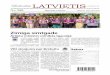 Laikraksts 'Latvietis' 580 · vičs piedalījās Tartu miera līguma simtgades svinībās Igaunijas pilsē-tā Tartu. „Esmu pateicīgs par iespēju būt kopā ar igauņiem, lai