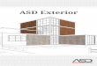 ASD Exterior · ASD Exterior can be comprised of either black or brown core while, ASD Exterior-FR is solely comprised of brown core. Decors & Designs, Finishes ASD Exterior can be
