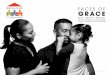 FACES OF GRACE · 2018-08-01 · FACES OF GRACE Fifteen years ago, we embarked on our mission to change lives and empower families through education. Today, that vision continues