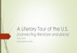 A Literary Tour of the U.S.bambergenglishteachers.weebly.com/uploads/2/5/5/3/...brake as we went down into a hollow and lurched up again on the other side. I had the feeling that the