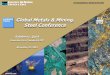 Global Metals & Mining, Steel Conference...Global Metals & Mining, Steel Conference. EXPANDING RESOURCES 2 Cautionary Statement ... changes in business plans, actual experience or