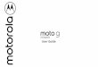 moto g power User Guide · For the best charging experience, use a Motorola charger. Use of other chargers is not recommended. When your phone is stationary, not charging, or not