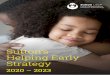 Sutton’s Helping Early Strategy · 2020-07-13 · Our Helping Early Strategy seeks to address the needs of children and families in Sutton through coordinating the right kind of
