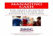 MANAGING CASH - TSBDC - Tennessee Small Business … · 2019-01-25 · MANAGING CASH THE SMALL BUSINESS OWNER’S GUIDE TO FINANCIAL CONTROL Tennessee Small Business Development Center