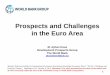 Presentation: Prospects and Challenges in the Euro Area · 9/10/2014  · akose@worldbank.org Moody’s-Peterson Institute for International Economics Semi-Annual Sovereign Economics