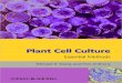 Plant Cell Culture - igor.crew.c-base.org Cell Culture_ Essential Methods...¢  1. Plant cell culture