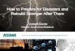 How to Prepare for Disasters and Rebuild Stronger After Themaapa.files.cms-plus.com/2018Seminars/EnergyandEnvironment... · 2018-09-17 · How to Prepare for Disasters and Rebuild