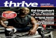 ISSUE #13 Ed Urquhart - Thrive Magazine Canada's Amputee … · GoodLife Fitness Focuses on Diversity 8 READERS WRITE Celebrating My Ampuversary 8 ... Orthotics Prosthetics Canada,