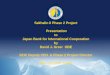 Sakhalin II Phase 2 Project Presentation to SEIC Deputy ... · Sakhalin II Phase 2 Project Presentation to Japan Bank for International Cooperation by David J. Greer OBE SEIC Deputy