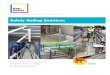 Safety Railing Solutions · Safety Railing Solutions systems durable galvanized finish requires no threading, weld-ing or bolting to create pipe structures high grade aluminum silicon