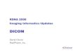 RSNA 2008 Imaging Informatics Updates - dclunie.com · IHE Radiation Exposure Monitoring (REM) Profile . Display & Presentation ... DICOM-RSNA-2008-RC826-DAC.ppt Author: David Clunie