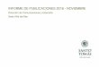 Dirección de Comunicaciones y Extensión Sede Viña del Mar · 2016-12-12 · 17. UCV Medios, 12 de noviembre 2016 . 18. UCV Radio, 15 de noviembre 2016 . Participación en "La Mañana