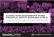 CIVIC ENGAGEMENT AND PEOPLE WITH …...CIVIC ENGAGEMENT AND PEOPLE WITH DISABILITIES A Way Forward through Cross-Movement Building ˜urie Ins i u e or Disabili Polic Sillerman Cen