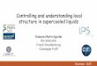 Controlling and understanding local structure in supercooled liquidsfernique/geomateriaux2/... · 2019-12-18 · How can we study glasses/supercooled liquids? Simulations •Molecular