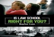 IS LAW SCHOOL RIGHT FOR YOU? - Baylor Universityones who are well-rounded, broadly educated, and mature. That’s because lawyers deal That’s because lawyers deal with clients from