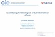 Quantifying photobiological and photochemical effects · Dr Peter Blattner peter.blattner@metas.ch. Director CIE Division 2. CIE President-elect. Head of Laboratory, METAS . Photobiological