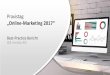„Online-Marketing 2017“ikt.saarland/fileadmin/saaris/medien/PDF_Vortraege/... · Praxistag „OnlinePraxistag -Marketing 2017“ „Online-Marketing 2017“ Q4 media AG . Best-Practice