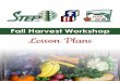 Fall Harvest Workshop Lesson Plans · FALL HARVEST LESSONS Local Harvest of the Week Workshop # 1 Session : Expectations & Local Apples The Fall Harvest program is a part of STEP,