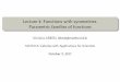Lecture 4: Functions with symmetries. Parametric families ...lebed/L4 Symmetries Families.pdf · 10 Families of power functions Another basic class of functions is the power functions,
