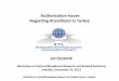 Authorization Issues Regarding Broadband in Turkey · 2018-04-12 · Workshop on Optical/Broadband Network and Related Issues Istanbul Fiscal Obligations of the Operators-II •Contribution