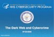 The Dark Web and Cybercrime · other surface or dark web sites. • History of posting free samples of databases • Mostly not healthcare/HPH related • Two that were HPH related