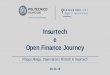 Insurtech e Open Finance Journey - Vittoria hub · 2020-01-22 · Filippo Renga, Osservatorio Fintech & Insurtech. 28.11.19. Vittoria HUB 28 novembre 2019 2 La Metodologia 1.210 