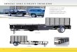 SINGLE AXLE UTILITY TRAILERS · Single Axle Trailer Specs Spare Tire Mount With Optional Tire Standard Ramp Latch Enclosed Tail Light Standard Jack With Foot. 4 TANDEM AXLE LANDSCAPE