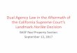 Dual Agency Law in the Aftermath of the California …content.sfbar.org/source/BASF_Pages/PDF/G171706materials.pdf2017/09/13  · real estate broker under Chapter 3 (commencing with