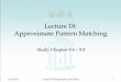 Lecture 18: Approximate Pattern prins/Classes/555/Media/Lec18.pdf Lecture 18: Approximate Pattern Matching
