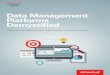 Data Management Platforms Demystifiedmedia.dmnews.com/documents/95/bk_dmpdemystified_2014_23556… · overall marketing ROI. “Audience-targeted ads increase frequency and exposure