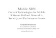 Mobile SDN Current technologies for Mobile Software ...grouper.ieee.org/groups/srpsdv/meetings/2015 April... · [1] Ying Li et al., MobiSDN: Vision for Mobile Software Defined Networking