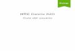 HTC Desire 820 - cdn.mobilesupportware.com · Cómo transferir contactos desde tu anterior teléfono Bluetooth 21 ... Tomas panorámicas 70 Otras funciones de la cámara 70 Ajustes