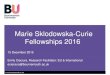 Marie Sklodowska-Curie Fellowships 2016blogs.bournemouth.ac.uk/research/files/2016/04/MSCA-2016... MSCA IF - Caveat The 2016 call is not yet open so all information given in this presentation