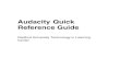 Audacity Quick Reference Guide - Radford University Quick Reference Guide.pdf · Audacity enables users to record, edit and produce audio files on a reasonably powerful desktop or