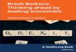 Brexit Beckons: Thinking ahead by leading economists...7 The Ten Commandments of an independent UK trade policy 65 Simon J. Evenett 8 Negotiating Britain’s new trade policy 75 Jim