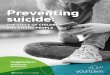 Preventing suicide - yourtown · Preventing suicide: THE VOICE OF CHILDREN AND YOUNG PEOPLE Insights Part 1 Seeking and getting help is a service of yourtown. is a service of yourtown