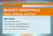 CHAPTER 11 BUDGET ESSENTIALS Food, Clothes, and Funaccountax.us/Secondary Education Economics Chapter 11... · 2018-09-01 · ECONOMIC EDUCATION FOR CONSUMERS Chapter 11 What is the