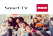 CatalogoDigital SmartTVUHD RCA€¦ · El nuevo SMART TV UHD ofrece mayor definición e imágenes más nítidas y reales. Además, ... es debido a posibles modificaciones en sus correspondientes
