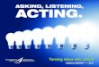 ASKING, LISTENING, ACTING. - Ottawa Macdonald–Cartier … · 2015-01-15 · Annual report >>> 2011 >>> ottAWA mAcDonALD-cArtier internAtionAL Airport AuthoritY 1 > At the beginning